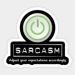 Sarcasm On Button Sticker